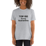 TOP 100 during Quarantine T-Shirt (Customisable)